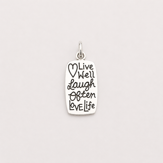 “Live Well, Laugh Often, Love Life” Charm - Sterling Silver
