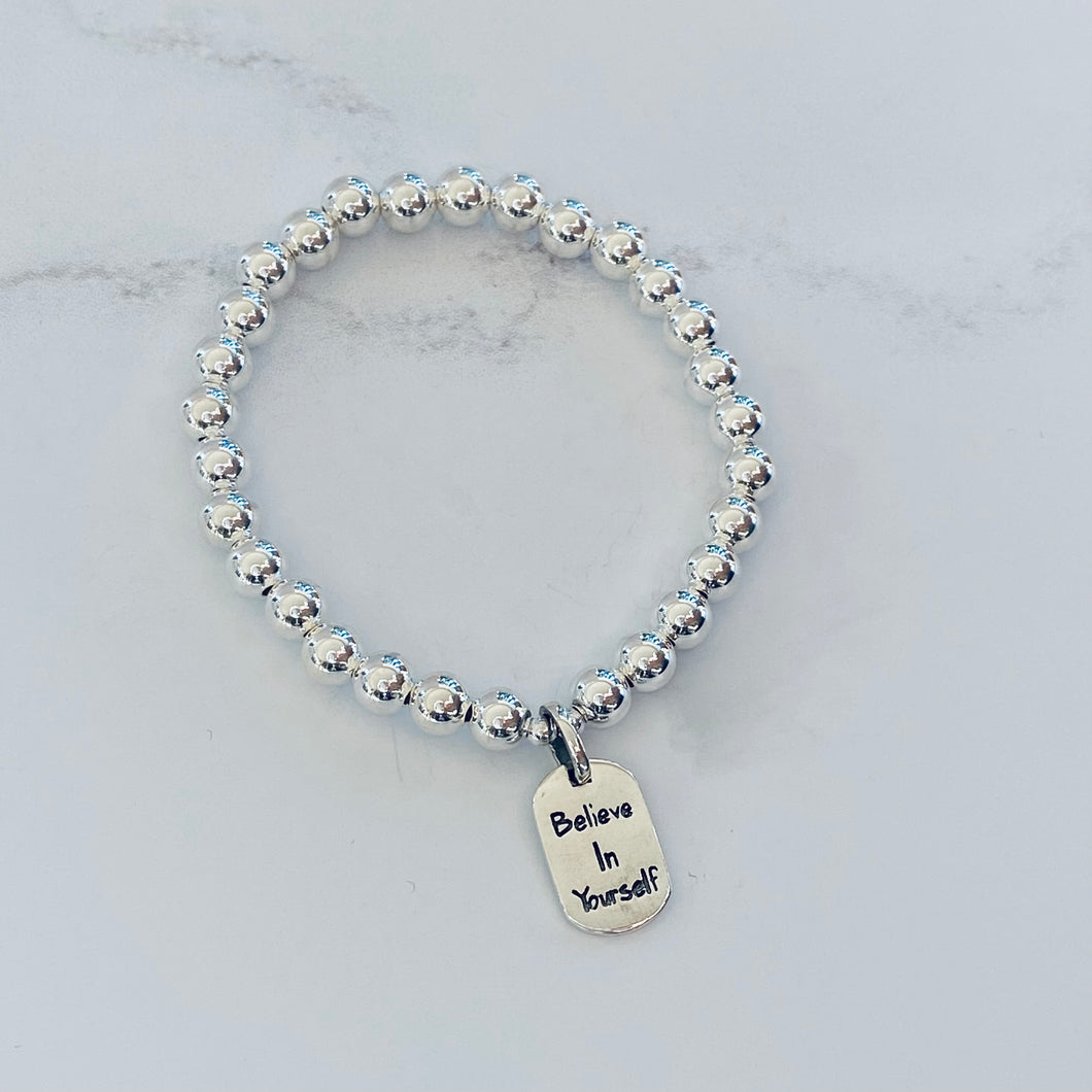 6mm Believe In Yourself Bracelet